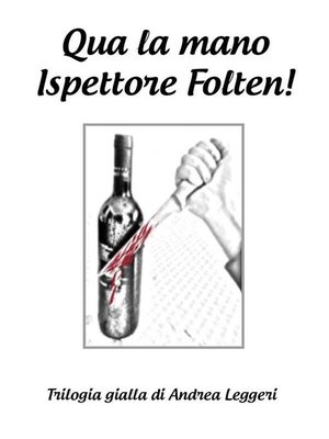 cover image of Qua la mano Ispettore Folten